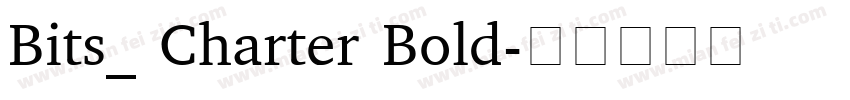 Bits_ Charter Bold字体转换